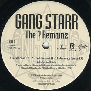 The ? Remainz - Gang Starr