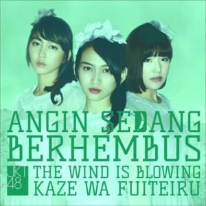 The Wind Is Blowing (English Version) - JKT48