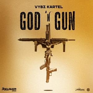 God ’n Gun - Vybz Kartel