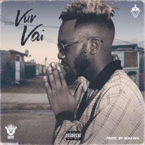 Vur Vai - Kwesta