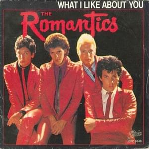 What I Like About You - The Romantics