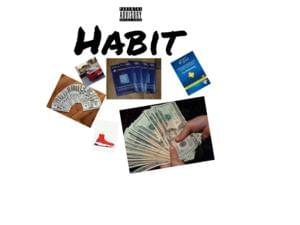 Habit - YBG VEGGIE ft THEONLYROBERTO (Ft. Theonlyroberto)