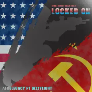 Locked On (COD Cold War Rap) - AfroLegacy (Ft. DizzyEight)