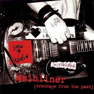 Mainliner - Social Distortion