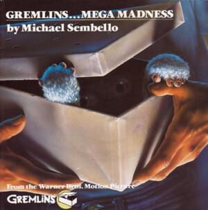 Gremlins... Mega Madness - Michael Sembello