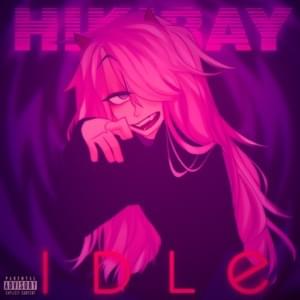 Idle - Hikiray