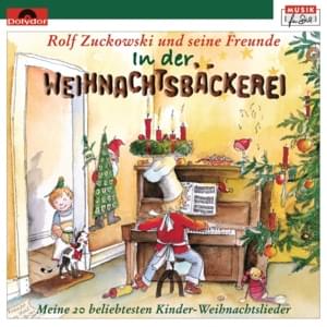 In der Weihnachtsbäckerei - Rolf Zuckowski