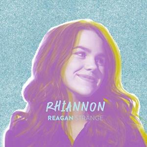 Rhiannon - Reagan Strange