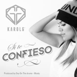 Si Te Confieso - KAROL G