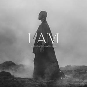 I AM (From the Ava DuVernay feature film ’Origin’) - Stan Walker