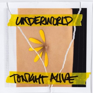 My Underworld - Tonight Alive (Ft. Corey Taylor)