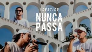 Nunca Passa (Acústico) - 3030