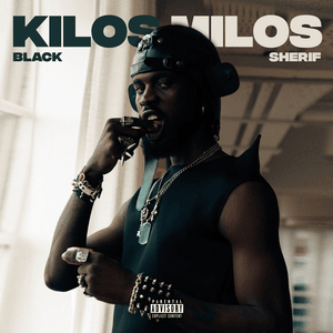 Kilos Milos - Black Sherif