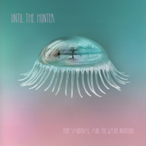 A Wonderful Seed - Hope Sandoval & the Warm Inventions