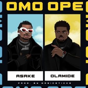 Omo Ope - Asake (Ft. Olamide)