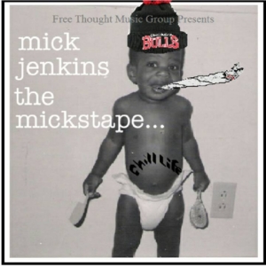 Mr. Jackson - Mick Jenkins