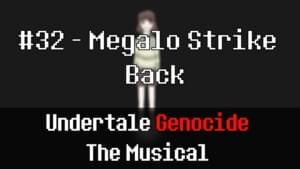 Megalo Strike Back - Lemonlight Productions (Ft. True_Hailey_Rose)