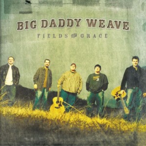 You in Me - Big Daddy Weave