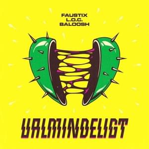 Ualmindeligt - Faustix (Ft. Baloosh & L.O.C.)