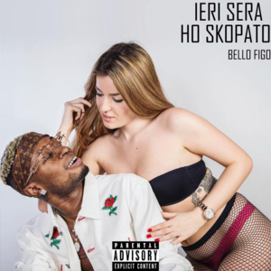 Ieri Sera Ho Skopato - Bello Figo