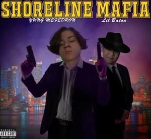 Shoreline Mafia - YUNG MEFEDRON (Ft. Lil Baton)