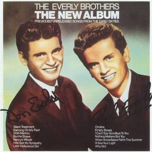 Nothing Matters But You - ​The Everly Brothers