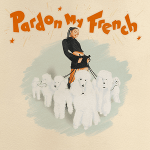 Pardon My French - Gabi Sklar