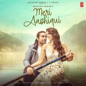 Meri Aashiqui - Jubin Nautiyal & Rochak Kohil