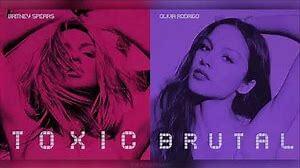 Brutal x Toxic - Olivia Rodrigo x Britney Spears - PaulGMashups