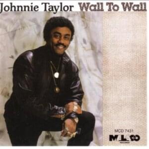 When She Stops Askin’ - Johnnie Taylor