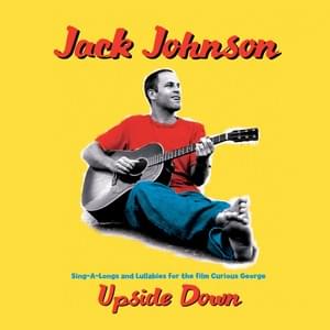 Upside Down - Jack Johnson