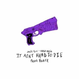 IT AINT HARD TO DIE - Jozie Haze (Ft. Undead Ronin)