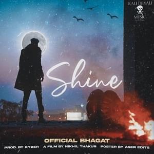 SHINE - Official Bhagat