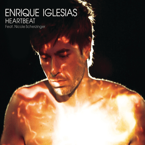 Heartbeat - Enrique Iglesias (Ft. Nicole Scherzinger)