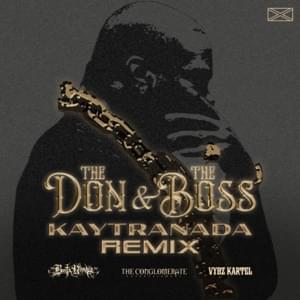 The Don & The Boss (KAYTRANADA Remix) - Busta Rhymes & Vybz Kartel