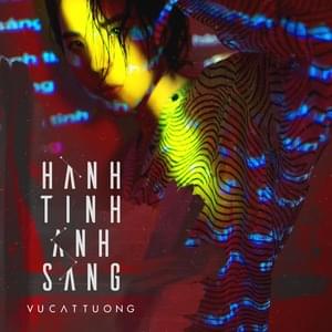 Hành Tinh Ánh Sáng - Vũ Cát Tường