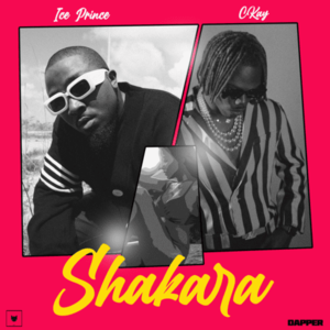 Shakara - Ice Prince (Ft. CKay)