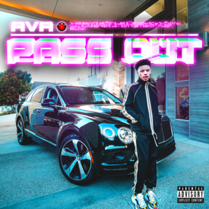 Pass Out - Ava MakeBelieve & Lil Mosey