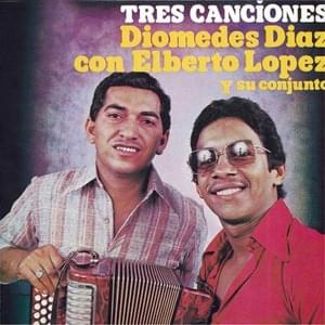 Tres Canciones - Diomedes Diaz