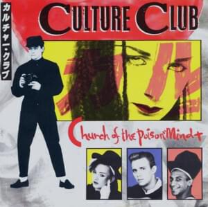 Church of the Poison Mind - Culture Club