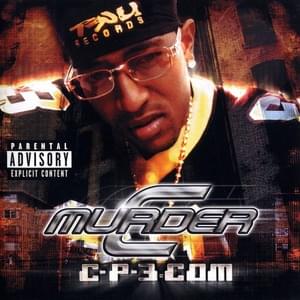 Get Bucked, Get Crunked - C-Murder (Ft. Master P, Silkk the Shocker & T-Bo)