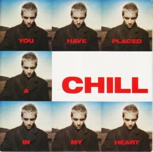 You Have Placed a Chill In My Heart - Eurythmics