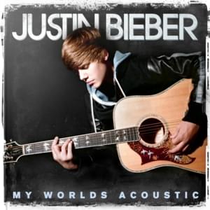 That Should Be Me (Acoustic) - Justin Bieber