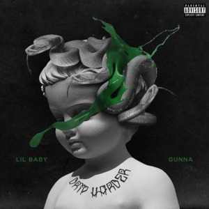 Business Is Business - Lil Baby & Gunna