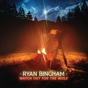 Where My Wild Things Are - Ryan Bingham