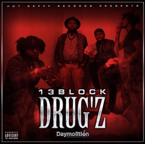 DRUG’Z - 13 Block