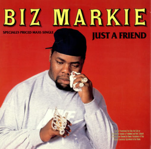 Just A Friend - Biz Markie