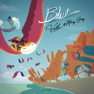 Blue - Vella & Macy Gray