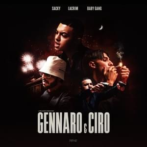 GENNARO & CIRO - Sacky (Ft. Baby Gang & Lacrim)