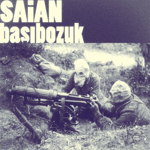 Başıbozuk - Saian